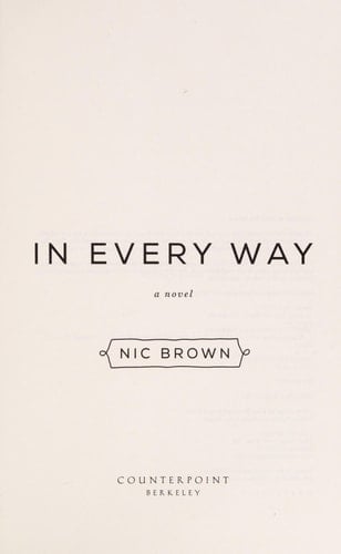 In Every Way A Novel