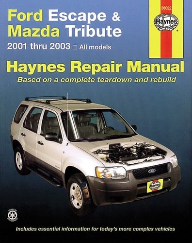 Ford Escape & Mazda Tribute 2001-2012 2001 thru 2012 - Includes Mercury Mariner