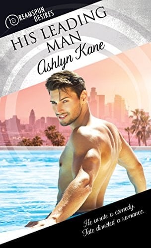 His Leading Man (Dreamspun Desires Book 59)