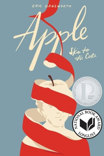 Apple Skin to the Core : a Memoir in Words and Pictures