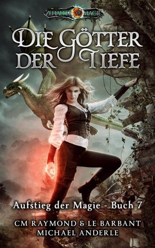 Die Götter der Tiefe Zeitalter der Magie