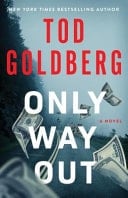 Only Way Out A Novel