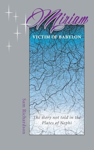 Miriam Victim of Babylon