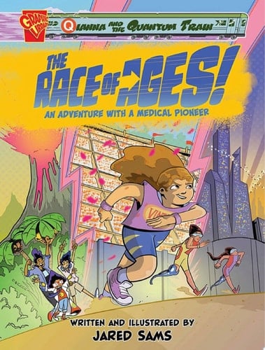 The Race of Ages! An Adventure with a Medical Pioneer