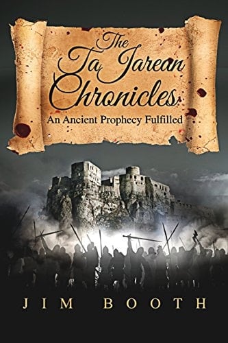 The Tajarean Chronicles An Ancient Prophecy Fulfilled