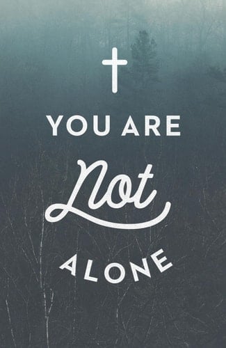 You Are Not Alone (Ats) (25-Pack)
