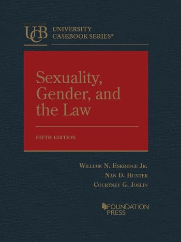 Sexuality, Gender, and the Law