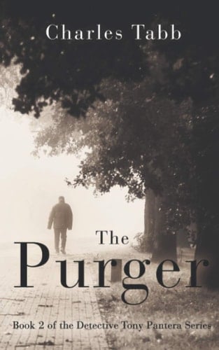 The Purger Book 2 of the Detective Tony Pantera Series