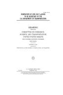 Nomination of Hon. Ray Lahood to Be Secretary of the U. S. Department of Transportation