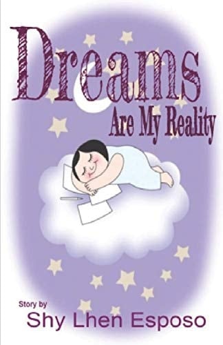 Dreams Are My Reality