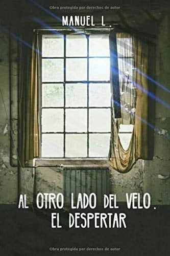 Al Otro Lado Del Velo El Despertar