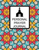 Personal Prayer Journal Classic Mandala Floral Design with Calendar 2018-2019 ,Daily Guide for Prayer, Praise and Thanks Workbook : Size 8. 5x11 Inches Extra Large Made in USA