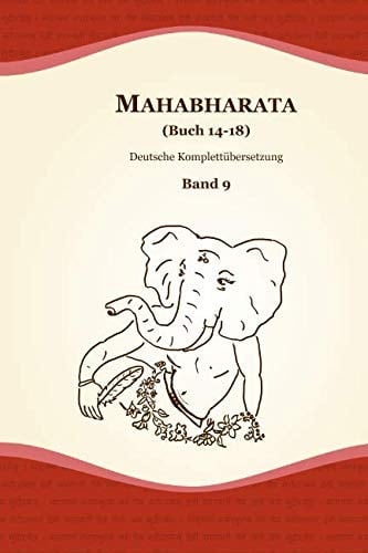 Mahabharata (Buch 14-18)