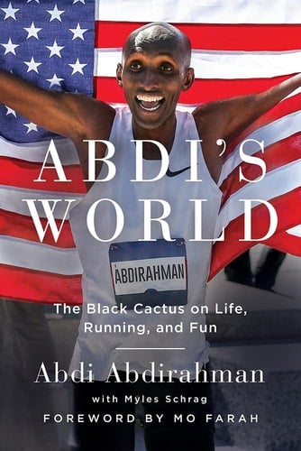 Abdi's World The Black Cactus on Life, Running, and Fun