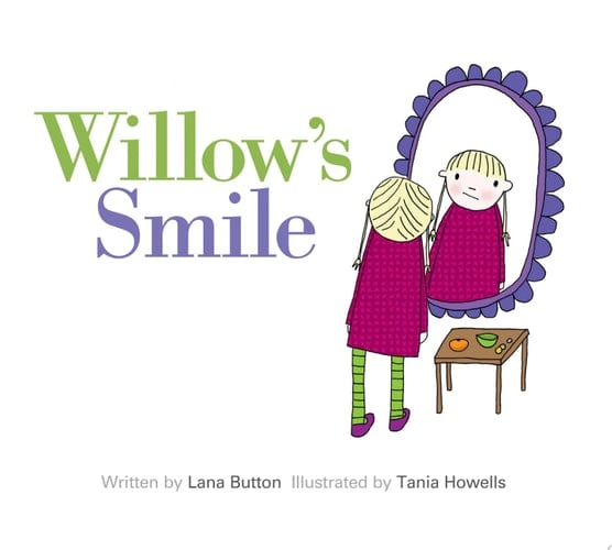 Willow's Smiles