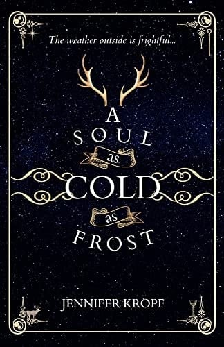 A Soul as Cold as Frost The Winter Souls Series, #1