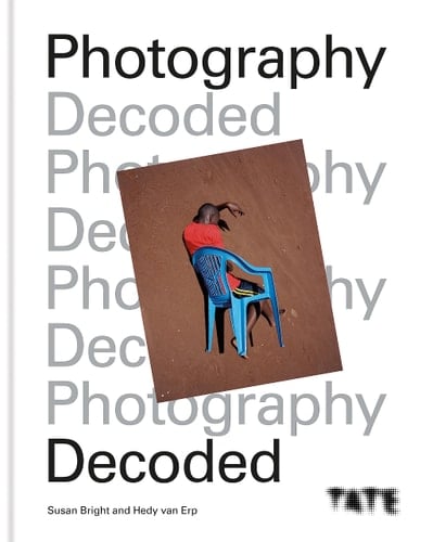 Photography Decoded Look, Think, Ask