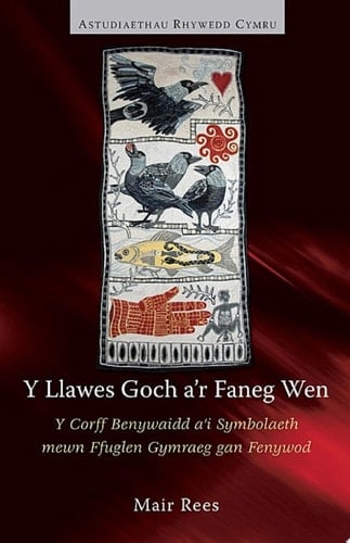 Y Llawes Goch a'r Faneg Wen