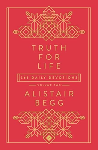 Truth for Life - Volume 2 365 Daily Devotions