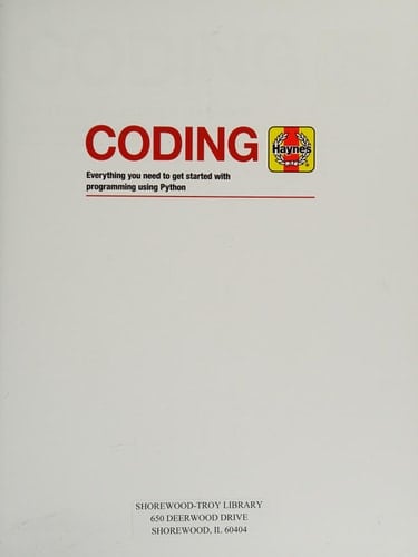 Coding - Computer programming (beginners onwards) Everything you need to get started with programming using Python