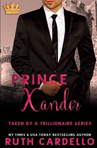 Der Billionär und Seine Braut ~ Xander