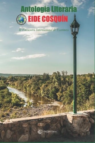Antología Literaria EIDE COSQUIN II