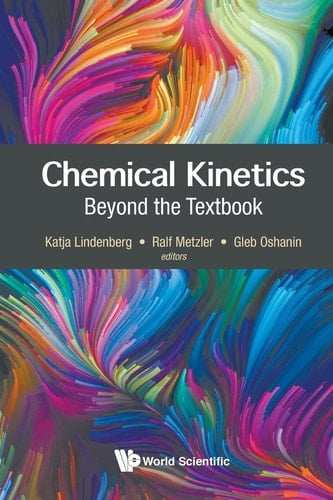 Chemical Kinetics Beyond the Textbook