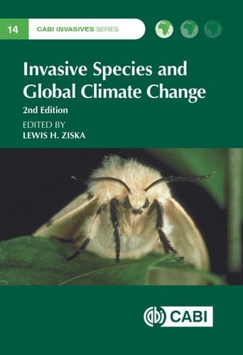 Invasive Species and Global Climate Change, 2nd Edition (CABI Invasives Series)