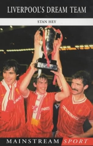 Liverpool's Dream Team