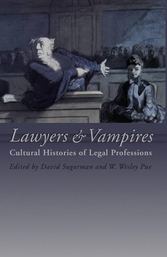 Lawyers and Vampires Cultural Histories of Legal Professions