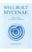 Well Built Mycenae: The temple complex