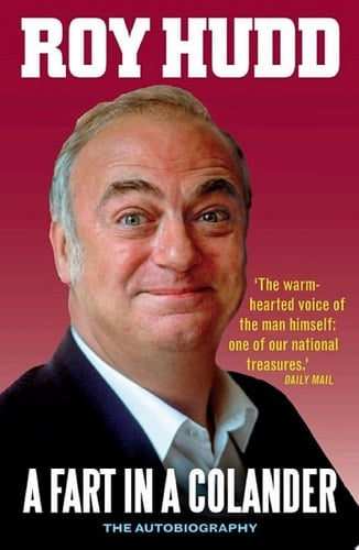 A Fart in a Colander The Autobiography