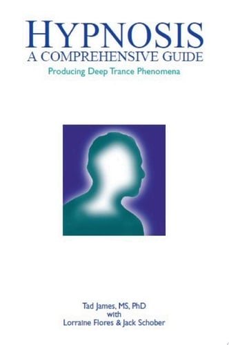 Hypnosis A comprehensive guide