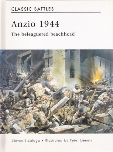 Anzio 1944 The Beleaguered Beachhead
