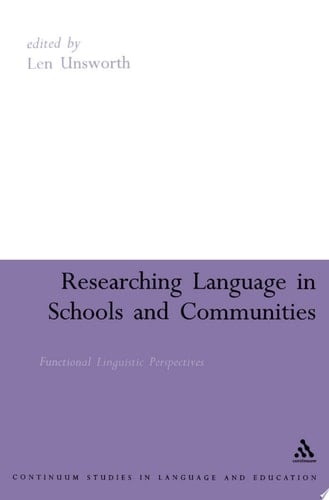 Researching Language in Schools and Communities Functional Linguistic Perspectives