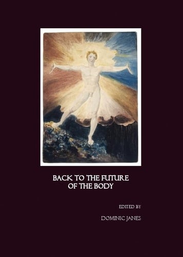 Back to the Future of the Body