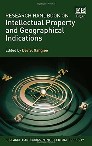 Research Handbook on Intellectual Property and Geographical Indications