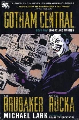 Jokers and Madmen. Ed Brubaker, Greg Rucka, Michael Lark