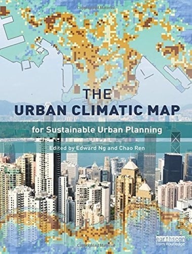 The Urban Climatic Map A Methodology for Sustainable Urban Planning