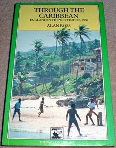 Through the Caribbean England in the West Indies, 1960