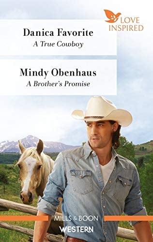 A True Cowboy/a Brother's Promise