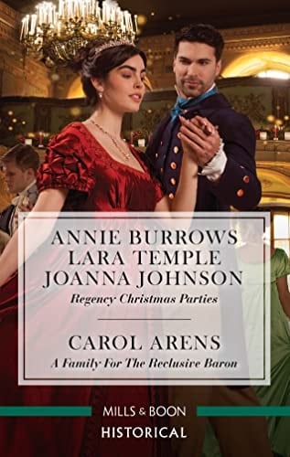 Regency Christmas Parties/a Family for the Reclusive Baron