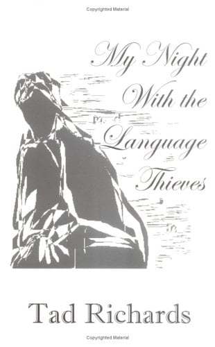 My Night with the Language Thieves