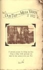 Our Trip to Mesa Verde, 1922