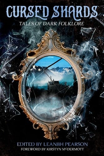Cursed Shards Tales of Dark Folklore