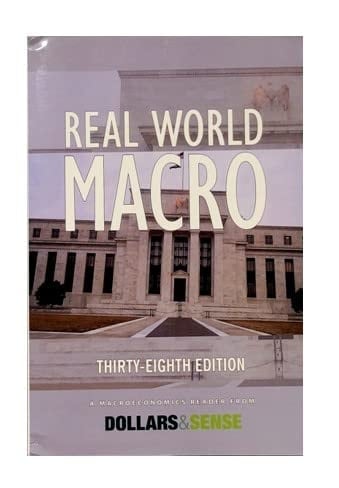 Real World Macro, 38th Edition