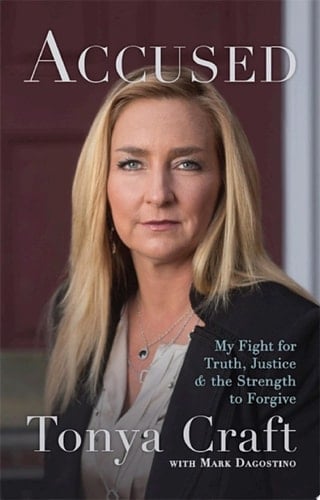 Accused My Fight for Truth, Justice, and the Strength to Forgive