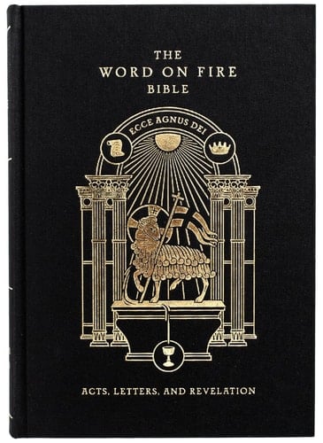 The Word on Fire Bible Acts, Letters, and Revelation Volume 2