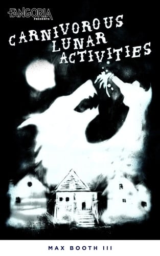 Carnivorous Lunar Activites