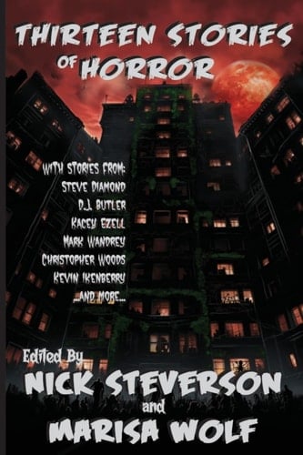 Thirteen Stories of Horror Volume 1